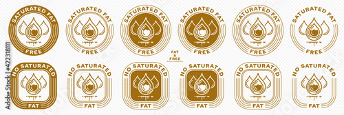 Concept for product packaging. Labeled - Saturated Fat Free. Fatty oil droplets with saturated fat and liquid ingredient line. Vector set.