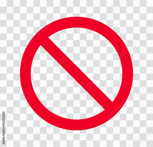 Prohibition symbol on a transparent background. Not allowed red Sign. Circle red warning icon. Illustration of traffic sign in flat style. Warning is prohibited from entering. Vector illustration