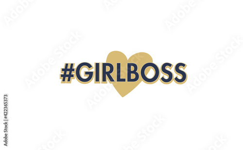 Girl boss lettering text and hash tag with heart doodle. Fashion illustration tee slogan design for t shirts, prints, posters etc.