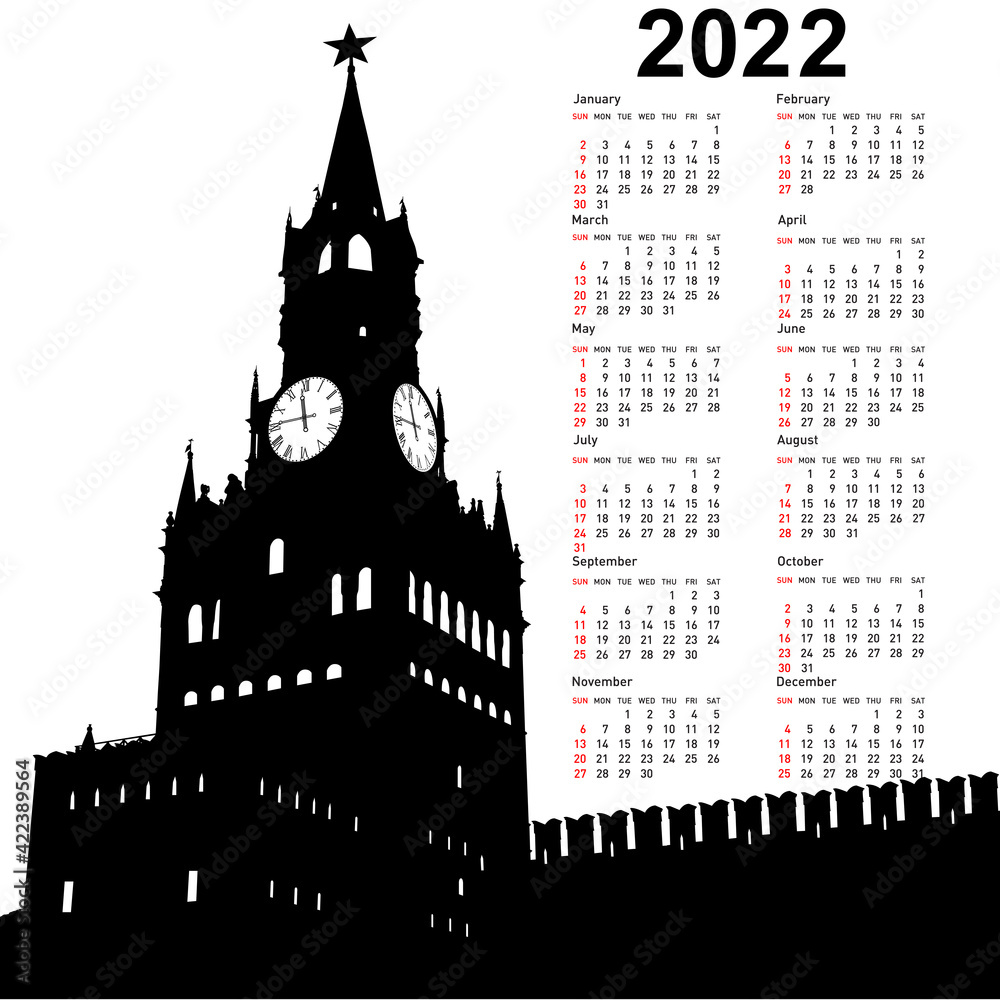 Stylish calendar with Moscow, Russia, Kremlin Spasskaya Tower with clock for 2022