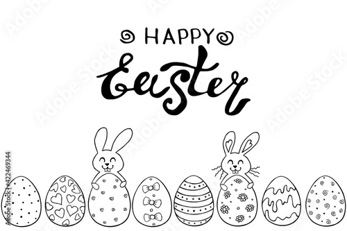 Decorative Easter eggs and cute rabbits with lettering. Template, title, bottom edging, border, decoration for greeting card, coloring page, invitation. Vector contour hand drawn doodle style