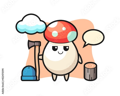 Character cartoon of mushroom as a woodcutter