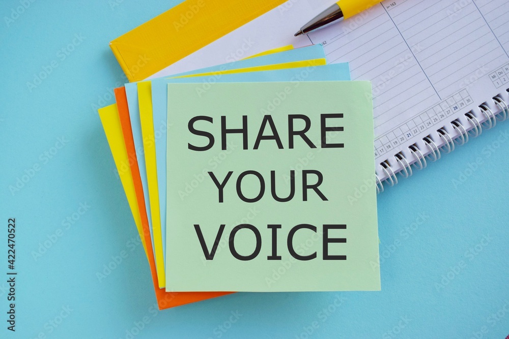 share your voice text write on colorful sticker note. Conceptual photo asking employee or member to give his opinion or suggestion - obrazy, fototapety, plakaty 