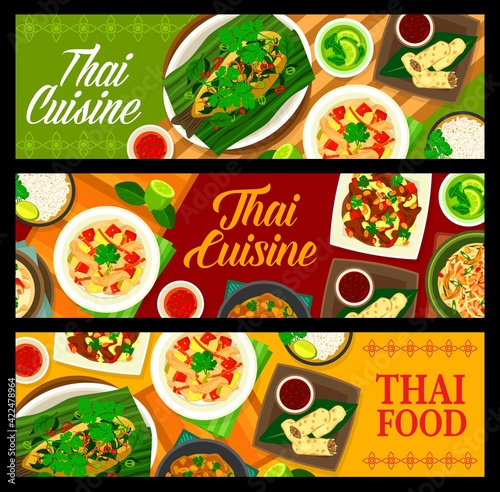 Thai food cuisine, Thailand Asian restaurant dishes menu, vector banners. Thai cuisine cooking cover with spicy chicken curry, soups and salads, chili seafood lunch, pad thai noodles and coconut rice