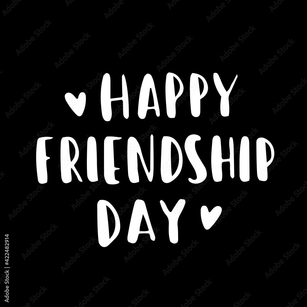 Happy Friendship Day cute hand lettering. Best friends forever. Greeting card typography template. Modern calligraphy design elements, quotes, friend phrase. Happy Friendship Day cute hand lettering. Best friends forever. Greeting card typography template. Modern calligraphy design elements, quotes, friend phrase.