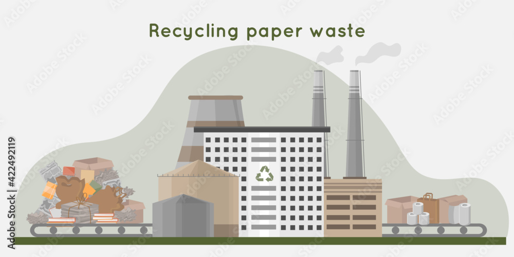 Recycling paper waste into new products. Waste recycling plant with pipes, storage and building. Zero waste concept. flat vector illustration.