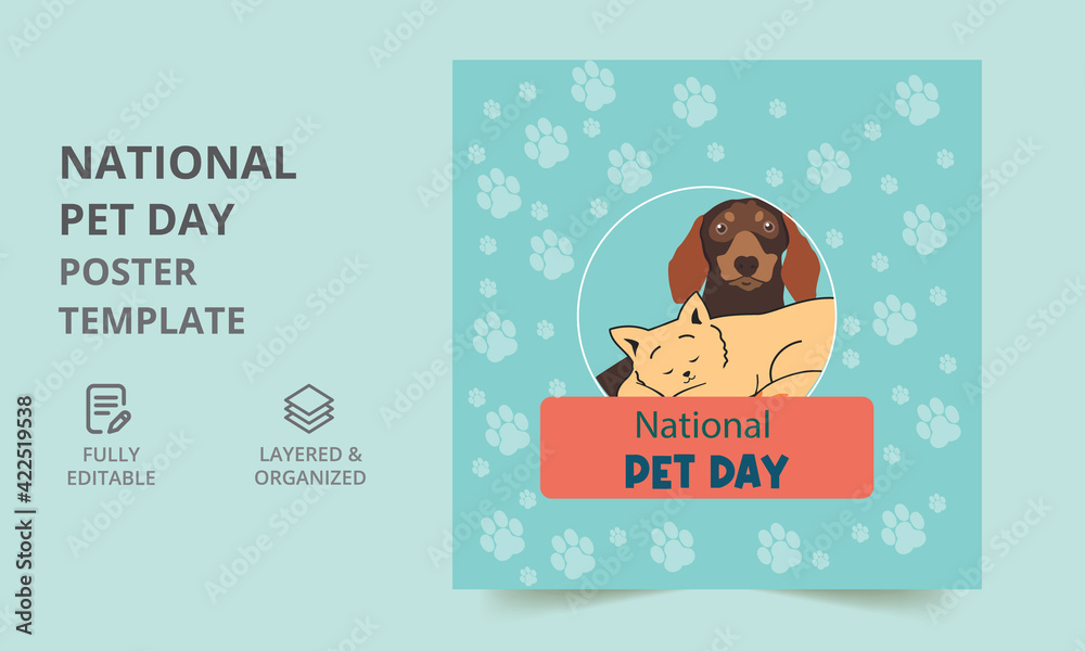 National pet day. Pet shop poster template. social media post. National
