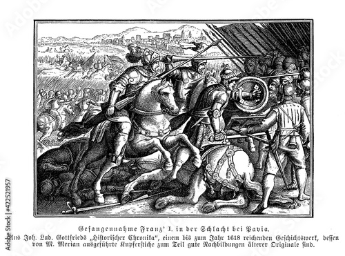 Fotografie All is lost save honour,Francis I king of France defeated and taken as prisoner