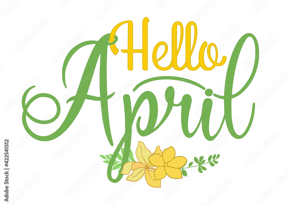 Handwritten Hello April Lettering Message April Welcome Quote With