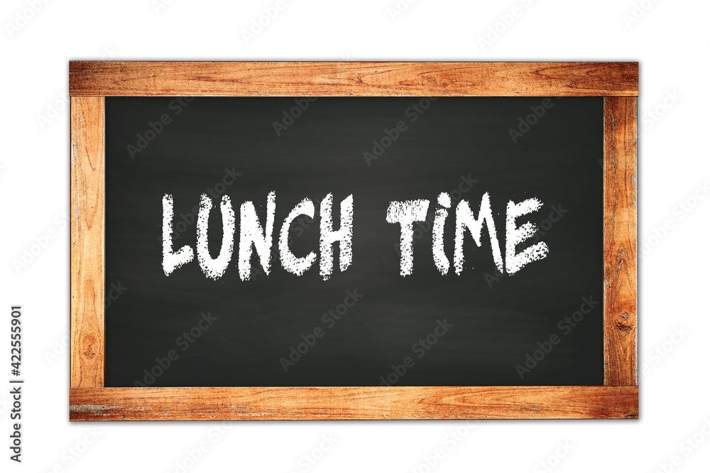 LUNCH  TIME text written on wooden frame school blackboard.