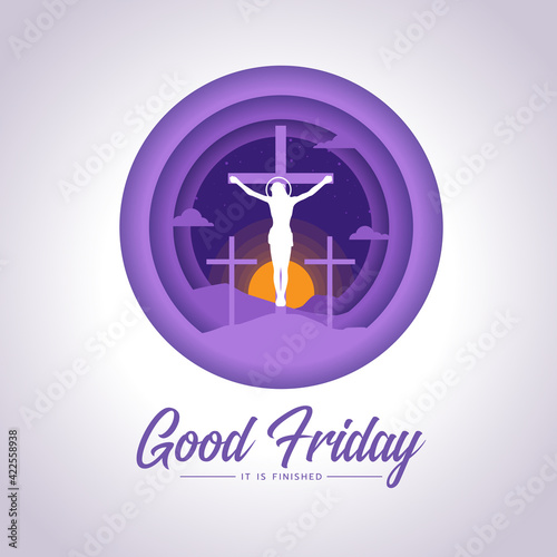 good friday, it is finished text - Jesus Christ Crucified On The Cross and sunset in purple circle layer style vector design