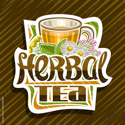 Vector logo for Herbal Tea, decorative cut paper tag with illustration of transparent tea cup with hot yellow aromatic beverage for alternative medicine and unique brush lettering for words herbal tea