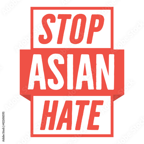 Stop AAPI Hate, Stop Asian Hate, Stop Hating Asians, Stop Racism, Stop Discrimination, Love All People, People of Color, Minority Love, Vector Illustration Background