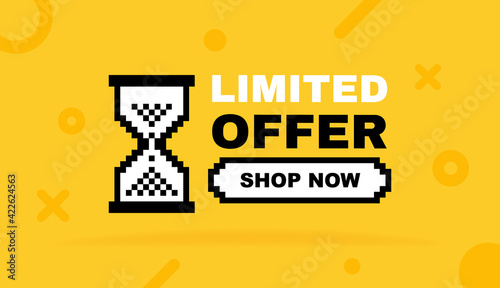 Limited offer text expression with hourglass and geometric elements on advertising backdrop. Banners template design for business, promotion and sale. Vector illustration