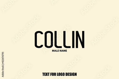 Collin male Name  Semi Bold Black Color Typography Text For Logo Designs and Shop Names
