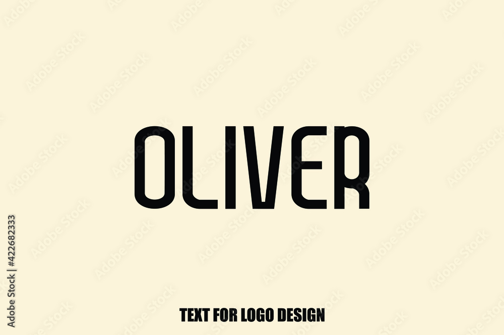 Oliver male Name Calligraphy Text Sign For Logo Designs and Shop Names Oliver male Name Calligraphy Text Sign For Logo Designs and Shop Names