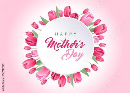 Happy mothers day card. Vector greeting banner for social media, online stores, poster. Text of happy mother's day. A vignette, frame of beautiful tulips, leaves and flower buds on pink background.
