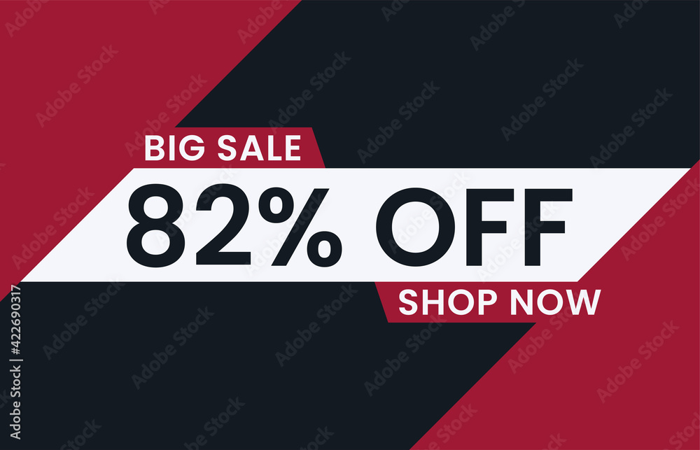 Fototapeta premium Big Sale 82% Off Shop Now. 82 percent discount Special Offer Modern Banner