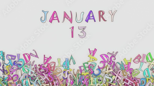 January 13 date calendar birthday party ceremony use