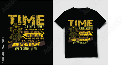 Vintage Grunge T Shirt Design, Time is like a River