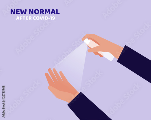 New Normal After COVID-19 Crisis : Hand spray alcohol with tranparent bottle to the other hand for sanitize coronavirus. Cartoon vector style for your design.