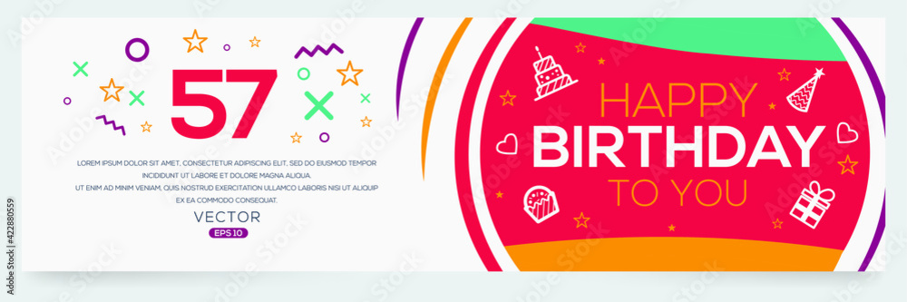 Creative Happy Birthday to you text (57 years) Colorful decorative banner design ,Vector illustration.