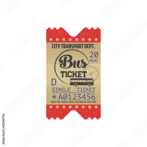 Single bus ticket boarding pass with tire-off control line isolated retro coupon. Vector city public transport intercity one way or single trip card bus ticket with control number, date and auto-bus