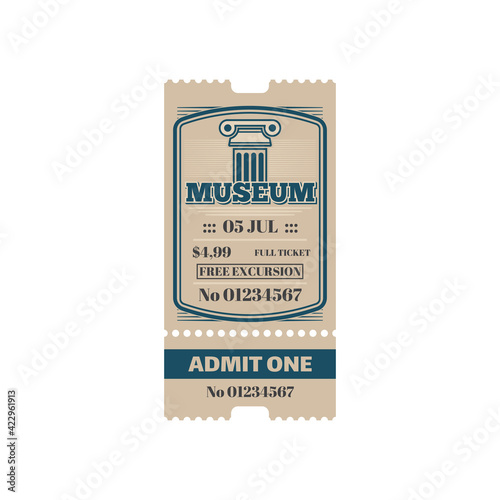 Retro ticket to museum, free excursion isolated vintage coupon, price and date. Vector antique historical building, admit one on card. Exhibition in city history museum, voucher access single entry