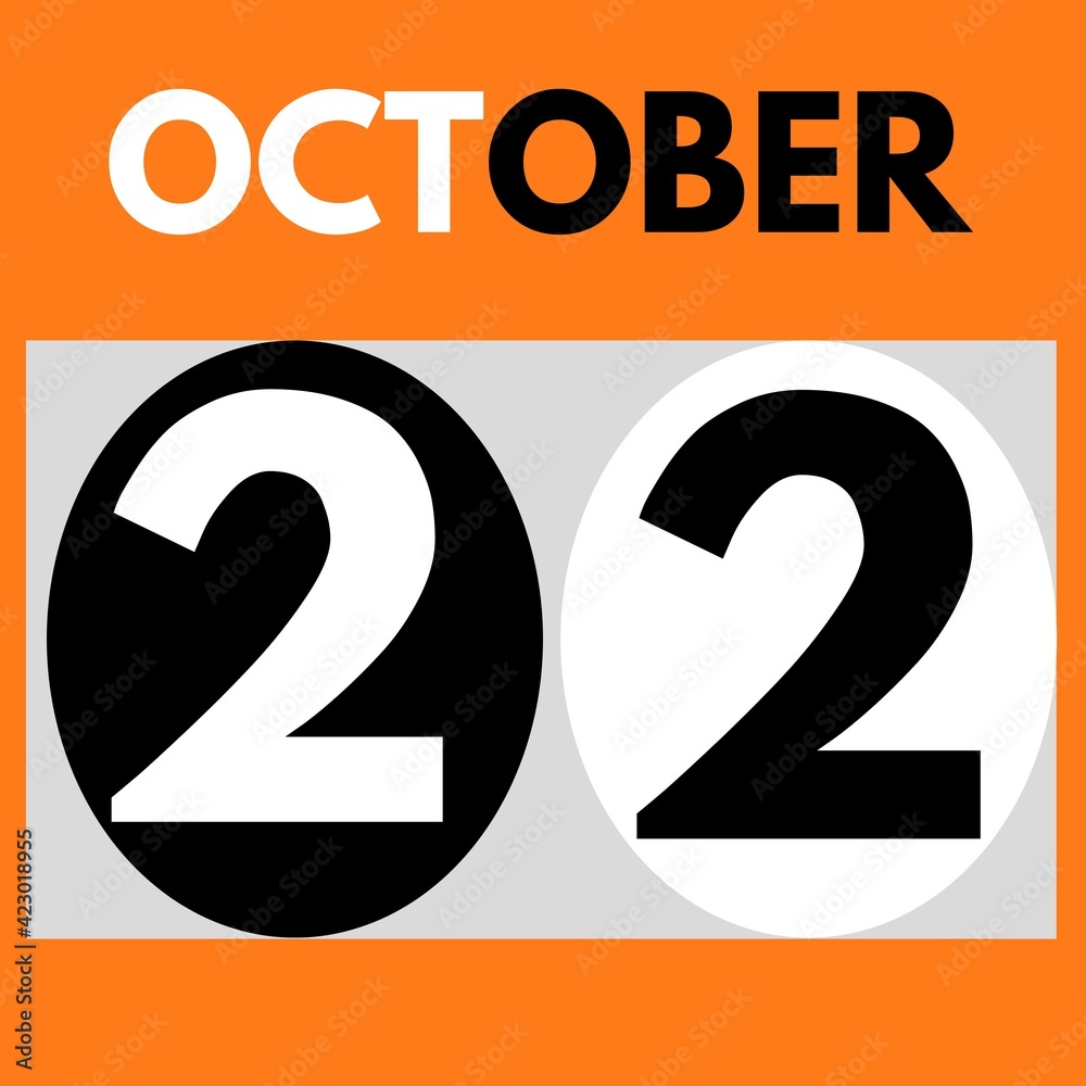 October 22 . Modern daily calendar icon .date ,day, month .calendar for the month of October October 22 . Modern daily calendar icon .date ,day, month .calendar for the month of October