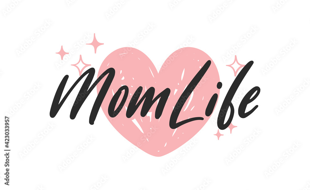 Mom life lettering. Calligraphy vector design. Good for t shirt print, greeting card, poster, mug, and gift design. Mom life lettering. Calligraphy vector design. Good for t shirt print, greeting card, poster, mug, and gift design.