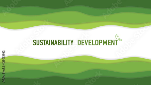 Green background template with paper cut style and sustainability development strategy text, vector illustration