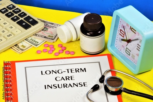 Long-term care insurance. A text label in the planning folder. A health care payment program that ensures well-being.