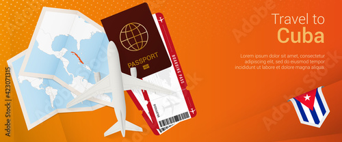Travel to Cuba pop-under banner. Trip banner with passport, tickets, airplane, boarding pass, map and flag of Cuba.