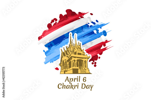 April 6, Chakri Day vector illustration. Suitable for greeting card, poster and banner.