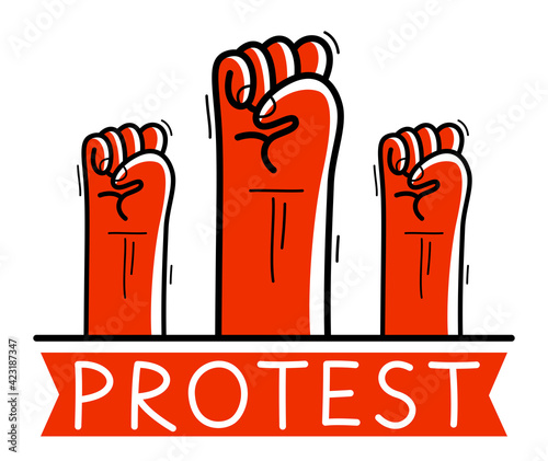 Clenched fists protest signs hand gestures raised up vector flat style illustration isolated on white, social and political rage or revolution.