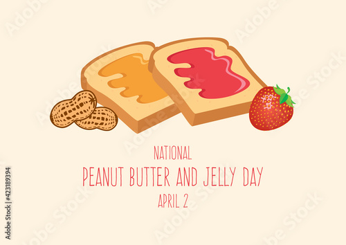 National Peanut Butter and Jelly Day vector. Toasted bread with peanut butter and strawberry jam icon vector. American delicacy food icon. Peanut Butter and Jelly Day Poster, April 2. Important day