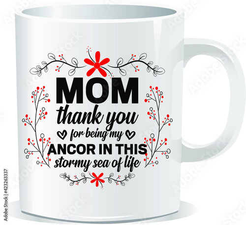 Mom thank you, Mother's Day Mug Design Vector