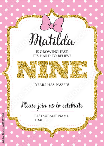 Birthday invitation for girl, nine years old party. Printable vector template with pink background with white polka dots, invite with text.