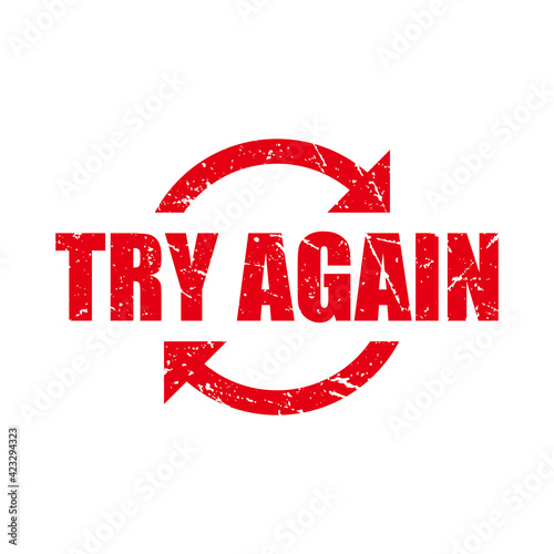 Abstract Red Grungy Try Again Rubber Stamp Sign with Refresh Shape Icon Illustration Vector, Try Again Text Seal, Mark, Label Design Template