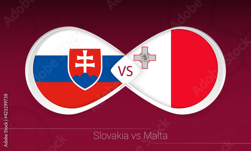 Slovakia vs Malta in Football Competition, Group H. Versus icon on Football background.
