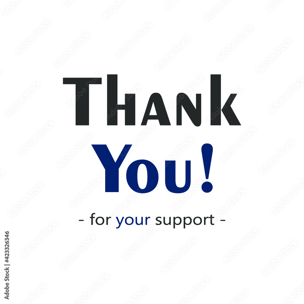 sentence thank you for your support in black and blue sentence thank you for your support in black and blue