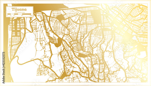 Tijuana Mexico City Map in Retro Style in Golden Color. Outline Map.