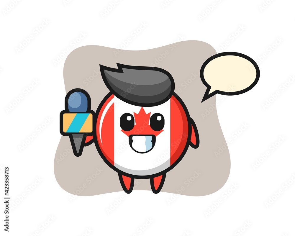 Character mascot of canada flag badge as a news reporter Character mascot of canada flag badge as a news reporter