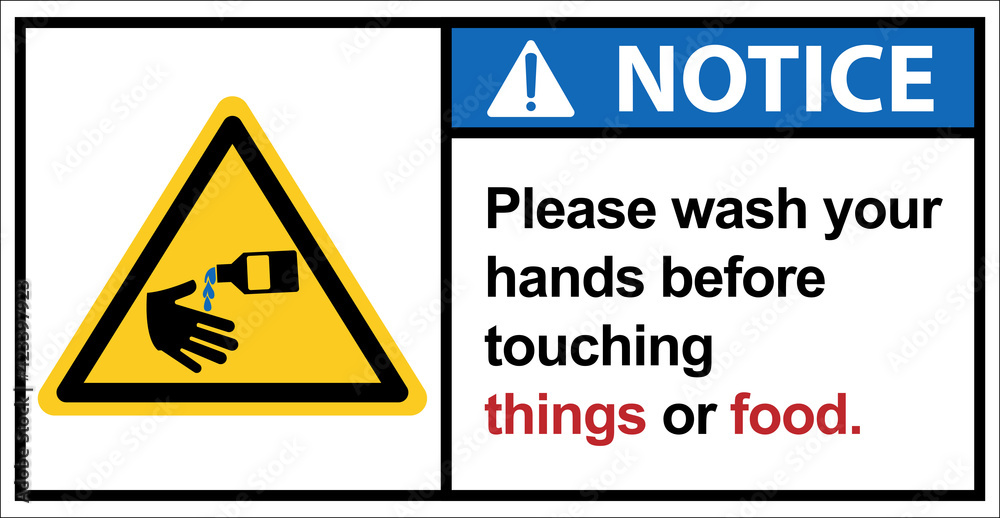 Should wash your hands before touching.,Notice sign Should wash your hands before touching.,Notice sign