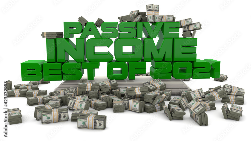 Fototapeta premium Passive Income Side Hustle Best of 2021