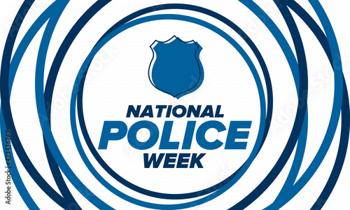 National Police Week in May. Celebrated annual in United States. In honor of the police hero. Police badge and patriotic elements. Officers Memorial Day. Poster, card, banner. Vector illustration