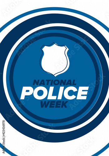 National Police Week in May. Celebrated annual in United States. In honor of the police hero. Police badge and patriotic elements. Officers Memorial Day. Poster, card, banner. Vector illustration