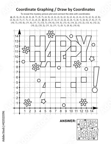 This is Easter holiday themed coordinate graphing, or draw by coordinates, and coloring page math worksheet with "Happy Easter!" greeting text mystery picture. Answer included.
