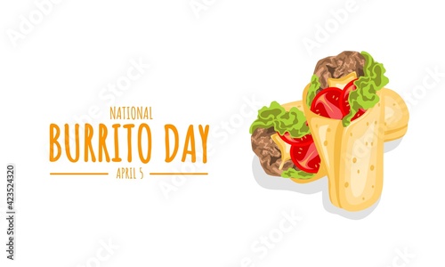 Vector illustration of a burrito, as a template, banner or poster on national burrito day.