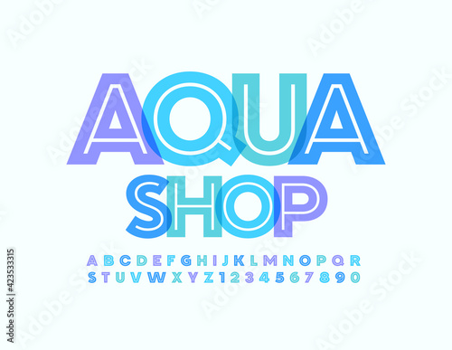Vector business concept Aqua Shop. Bright decorative Font. Creative Alphabet Letters and Numbers set